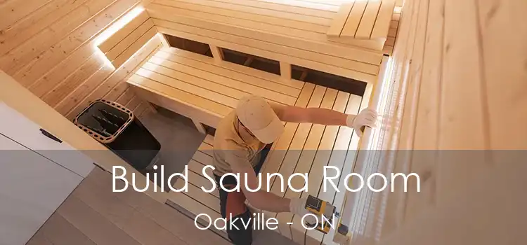  Build Sauna Room Oakville - ON