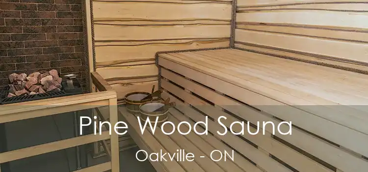  Pine Wood Sauna Oakville - ON
