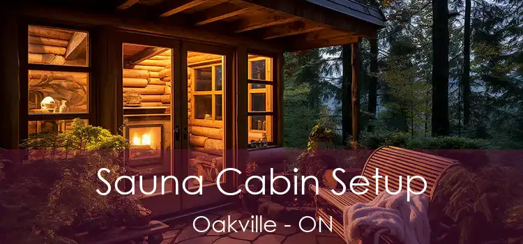  Sauna Cabin Setup Oakville - ON