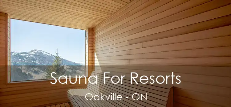  Sauna For Resorts Oakville - ON