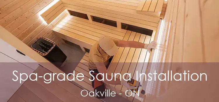  Spa-grade Sauna Installation Oakville - ON